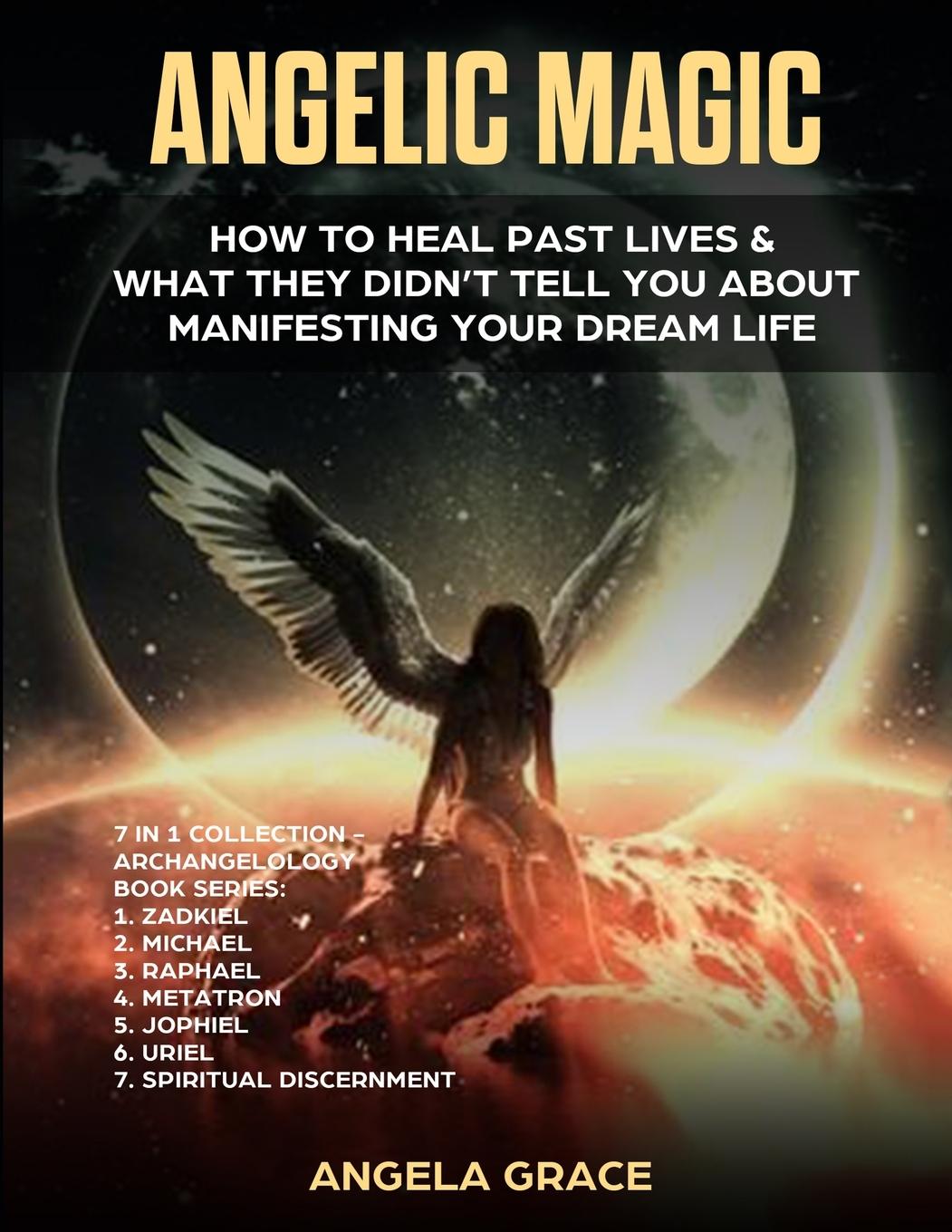 Knjiga Angelic Magic Grace Angela Grace