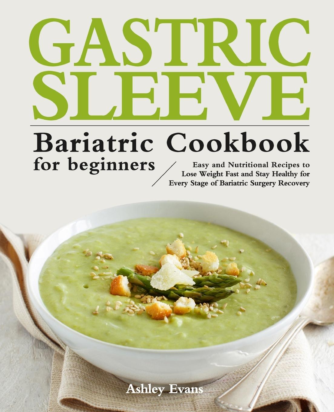 Kniha Gastric Sleeve Bariatric Cookbook for Beginners ASHLEY EVANS