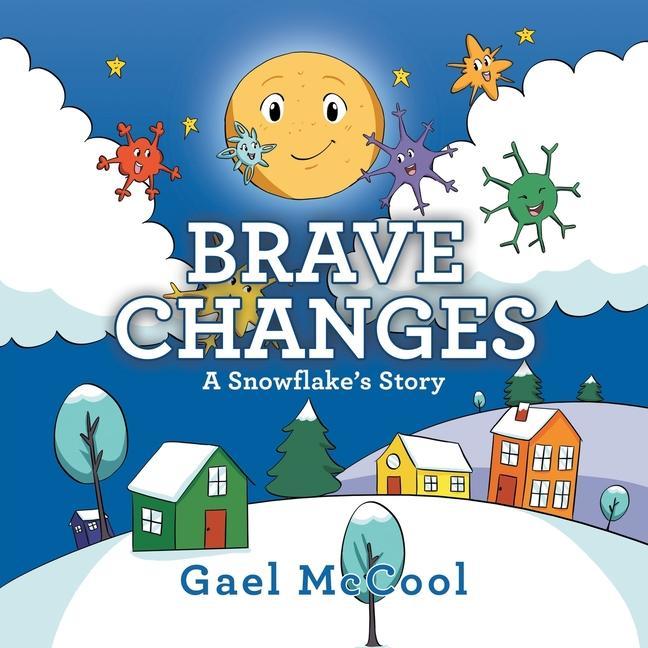 Knjiga Brave Changes McCool Gael McCool