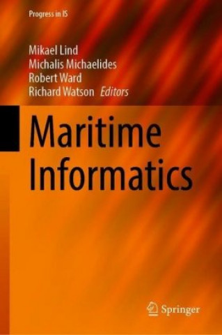 Kniha Maritime Informatics Richard T. Watson