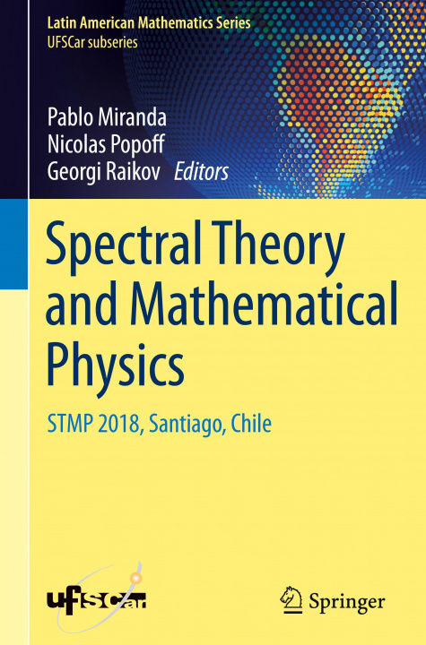 Książka Spectral Theory and Mathematical Physics Georgi Raikov