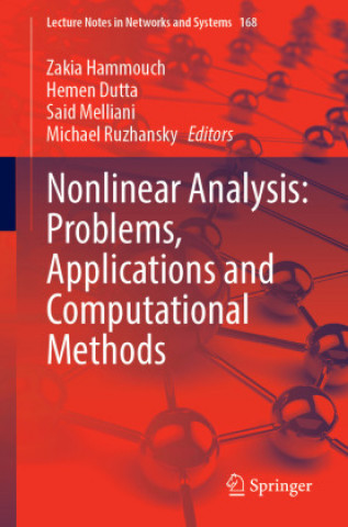 Knjiga Nonlinear Analysis: Problems, Applications and Computational Methods Michael Ruzhansky