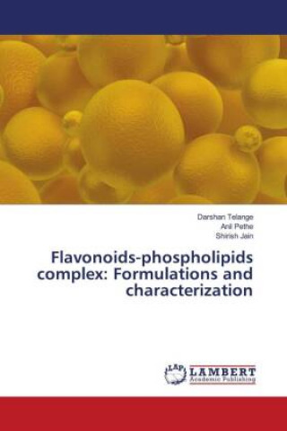 Knjiga Flavonoids-phospholipids complex Telange Darshan Telange