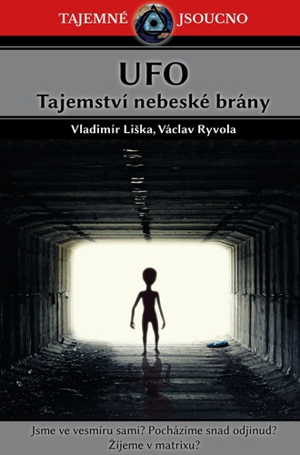 Kniha UFO Tajemství nebeské brány Václav Ryvola