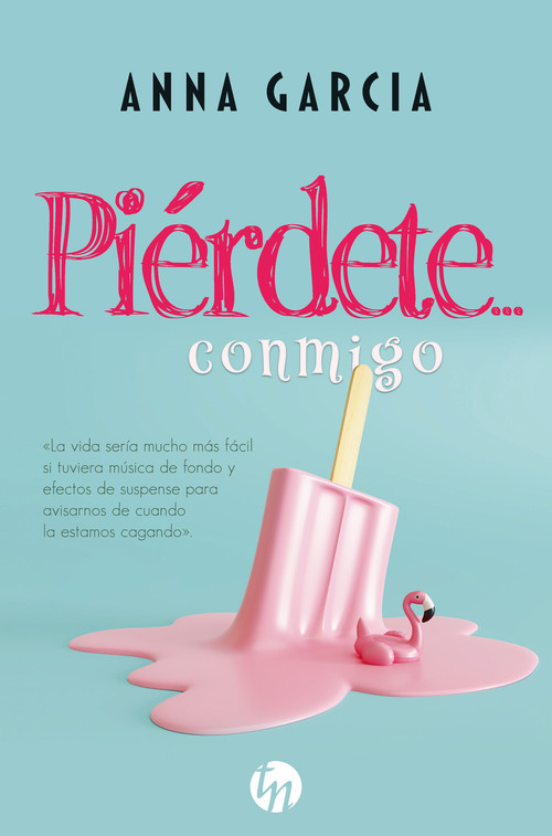 Audio Piérdete... conmigo ANA GARCIA