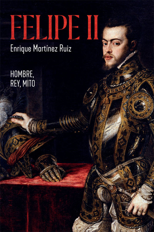 Книга Felipe II ENRIQUE MARTINEZ
