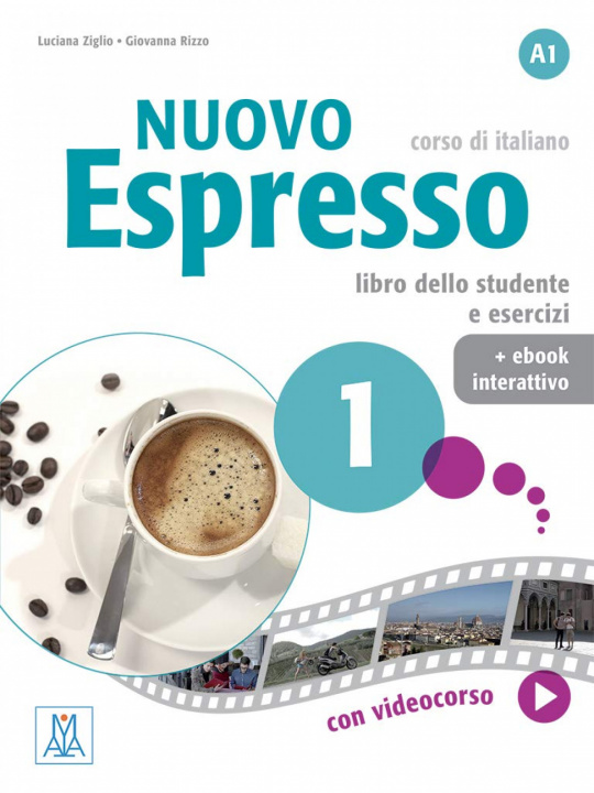 Книга Nuovo Espresso: Libro studente + ebook interattivo 1 LUCIANA ZIGLIO