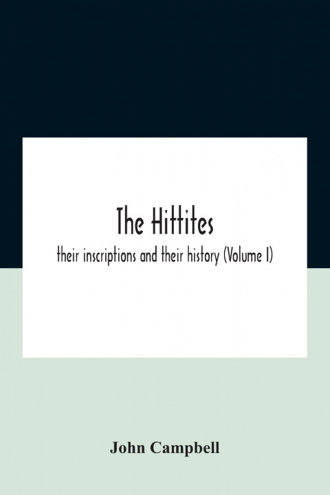 Knjiga Hittites Campbell John Campbell