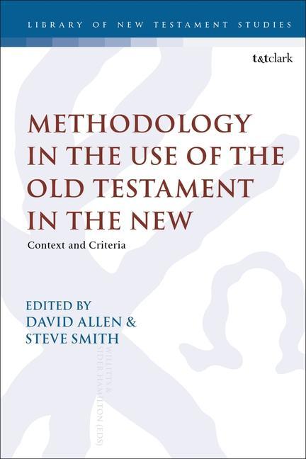 Kniha Methodology in the Use of the Old Testament in the New Chris Keith