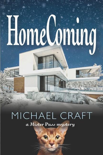 Knjiga HomeComing: A Mister Puss Mystery Michael Craft