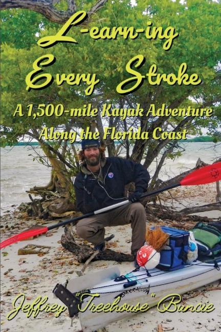Knjiga L-earn-ing Every Stroke Jeffrey A. Buncie
