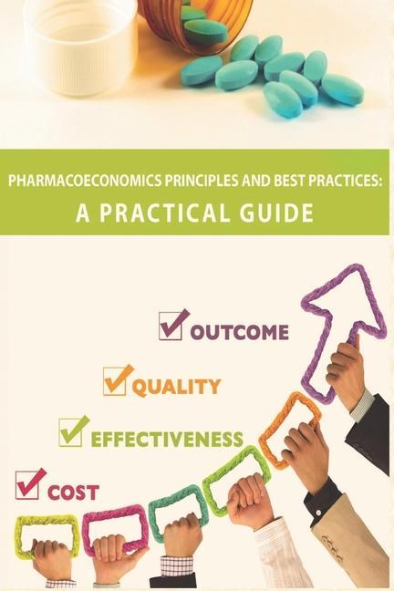 Книга Pharmacoeconomics Principles and Best Practices: A Practical Guide Laszlo Gulacsi