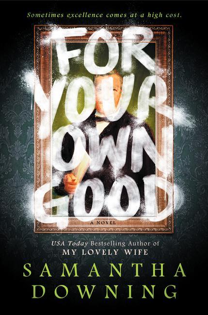 Könyv For Your Own Good 