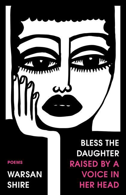 Kniha Bless the Daughter Raised by a Voice in Her Head 