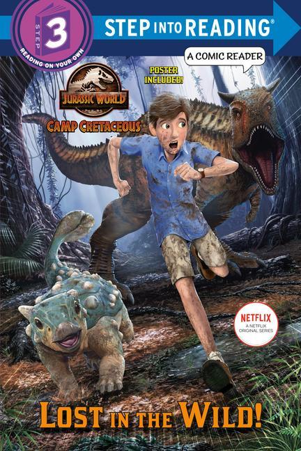 Книга Lost in the Wild! (Jurassic World: Camp Cretaceous) Random House