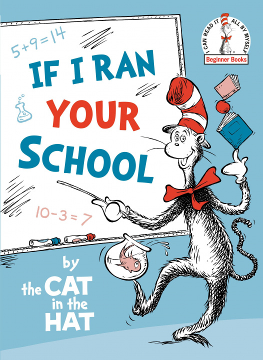 Książka If I Ran Your School-by the Cat in the Hat 