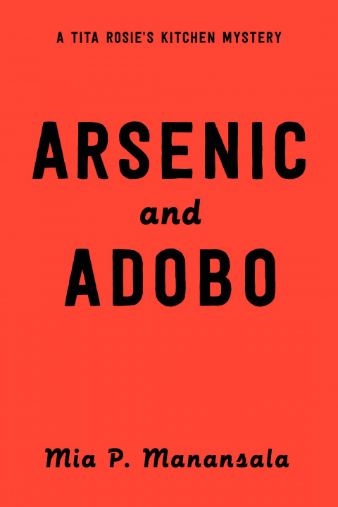 Книга Arsenic And Adobo 