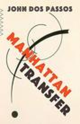 Knjiga Manhattan Transfer 