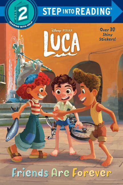 Könyv Friends Are Forever (Disney/Pixar Luca) Random House Disney