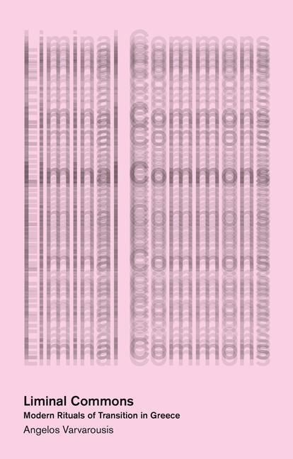 Könyv Liminal Commons Massimo De Angelis