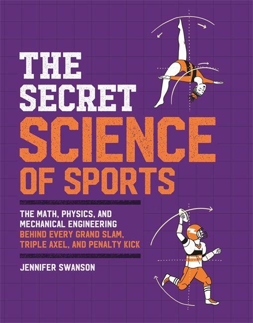 Kniha The Secret Science of Sports 