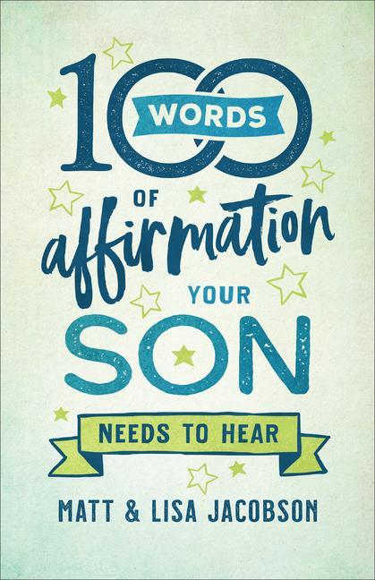 Kniha 100 Words of Affirmation Your Son Needs to Hear Lisa Jacobson