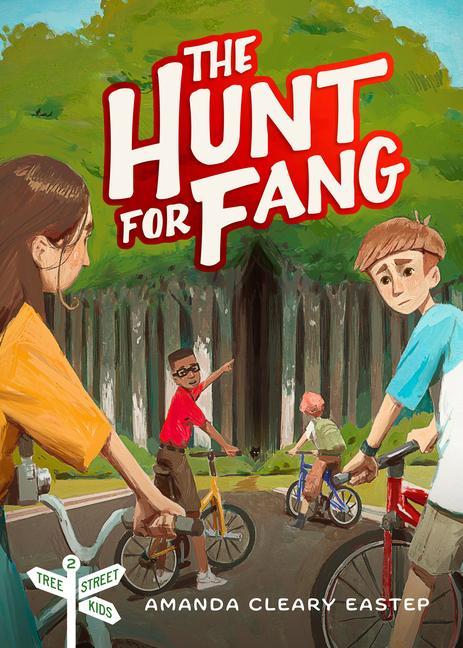 Carte The Hunt for Fang: Tree Street Kids (Book 2) 