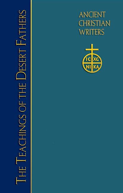 Livre 74. the Desert Fathers: Verba Seniorum III, VI, and VII 