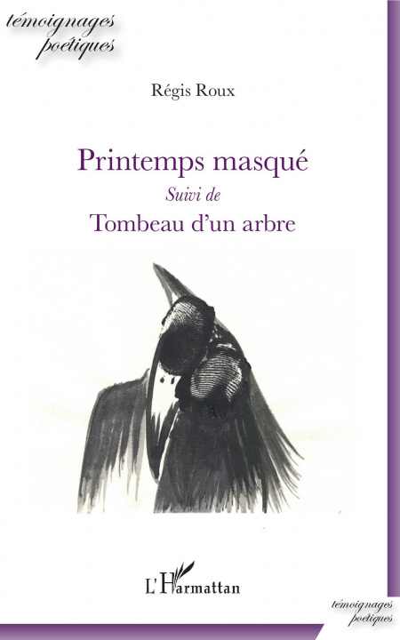 Boek Printemps masqué Régis Roux
