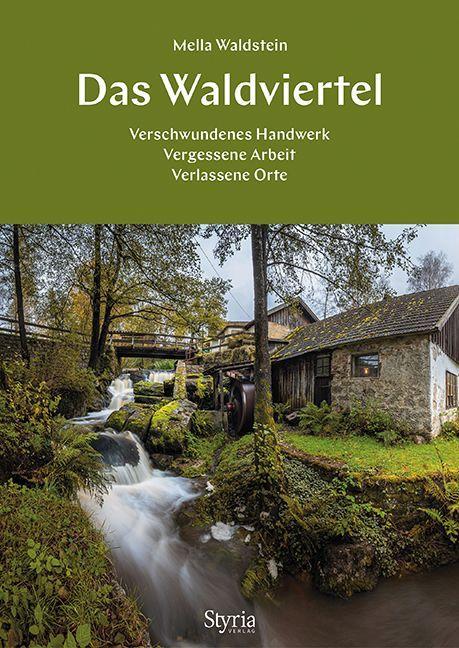 Kniha Das Waldviertel 