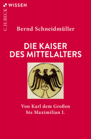 Książka Die Kaiser des Mittelalters 