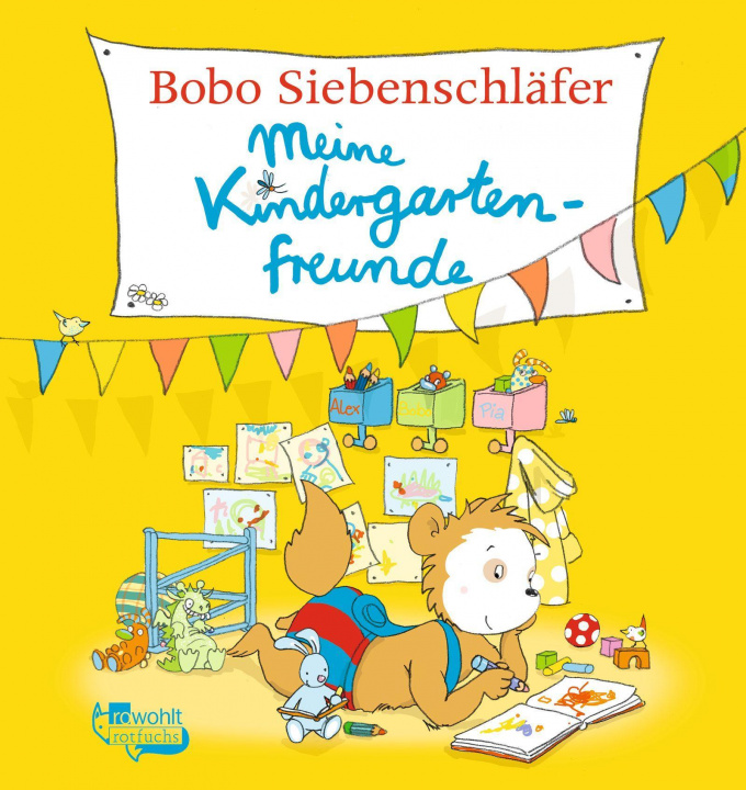 Kniha Bobo Siebenschläfer: Meine Kindergartenfreunde Dorothée Böhlke