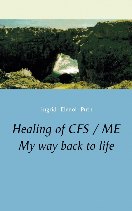 Book Healing of CFS / ME 