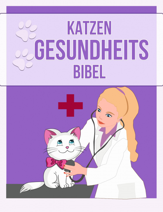Könyv Katzen Gesundheits Bibel 