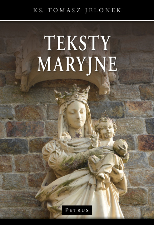 Knjiga Teksty maryjne Tomasz Jelonek