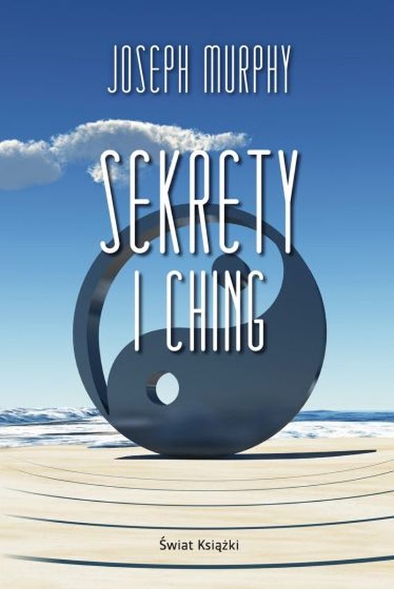 Книга Sekrety I Ching Joseph Murphy
