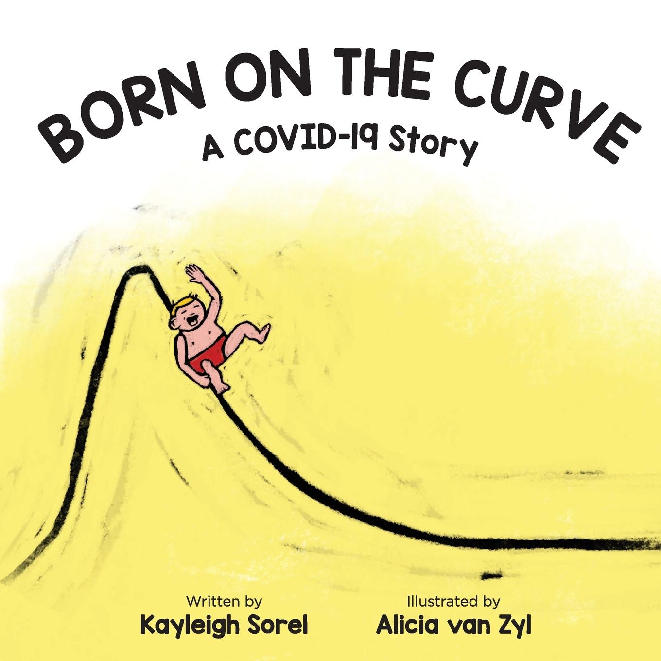Knjiga Born on the Curve Kayleigh A. Sorel