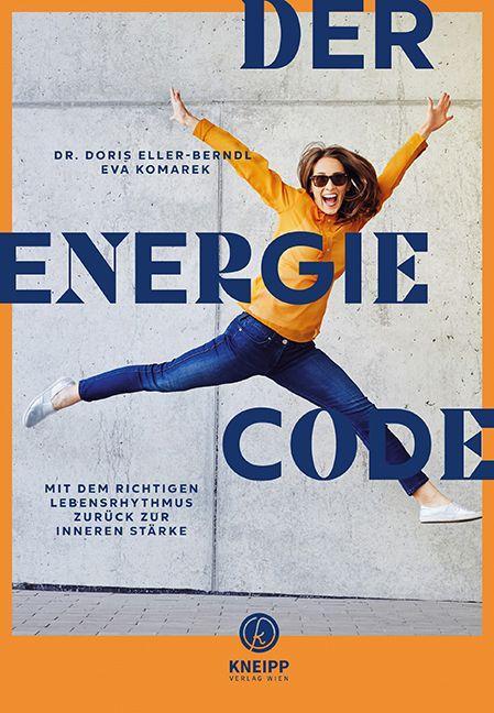 Knjiga Der Energie-Code Eva Komarek