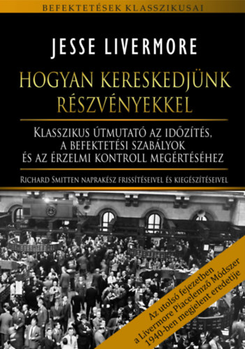 Livre Hogyan kereskedjünk részvényekkel Jesse Livermore