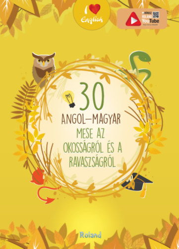 Kniha 30 angol-magyar mese az okosságról és a ravaszságról 