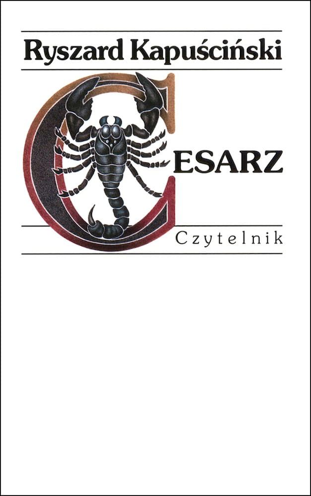 Könyv Cesarz wyd. 29 Ryszard Kapuściński