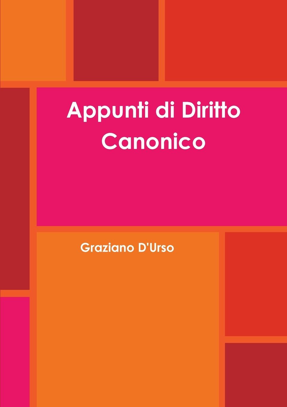Book Appunti di Diritto Canonico Graziano D'Urso