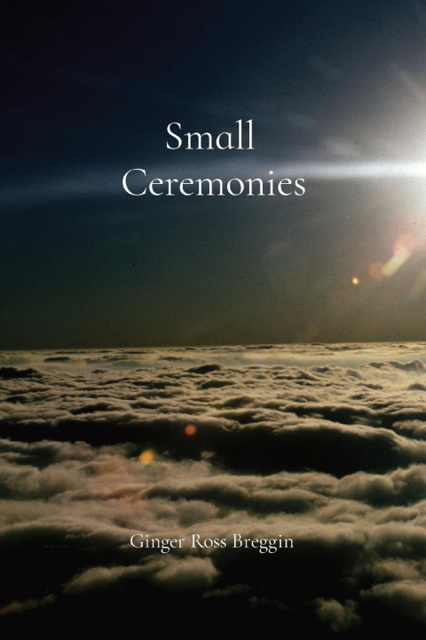 Kniha Small Ceremonies 