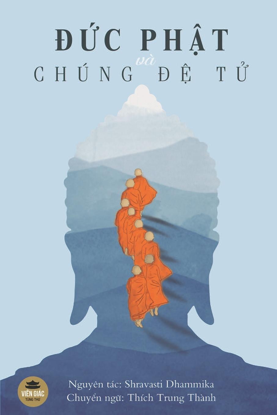 Buch Đức Phật va Chung Đệ Tử Thích Như Đ Thích Trung Th?nh
