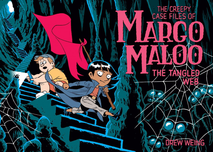 Könyv The Creepy Case Files of Margo Maloo: The Tangled Web 