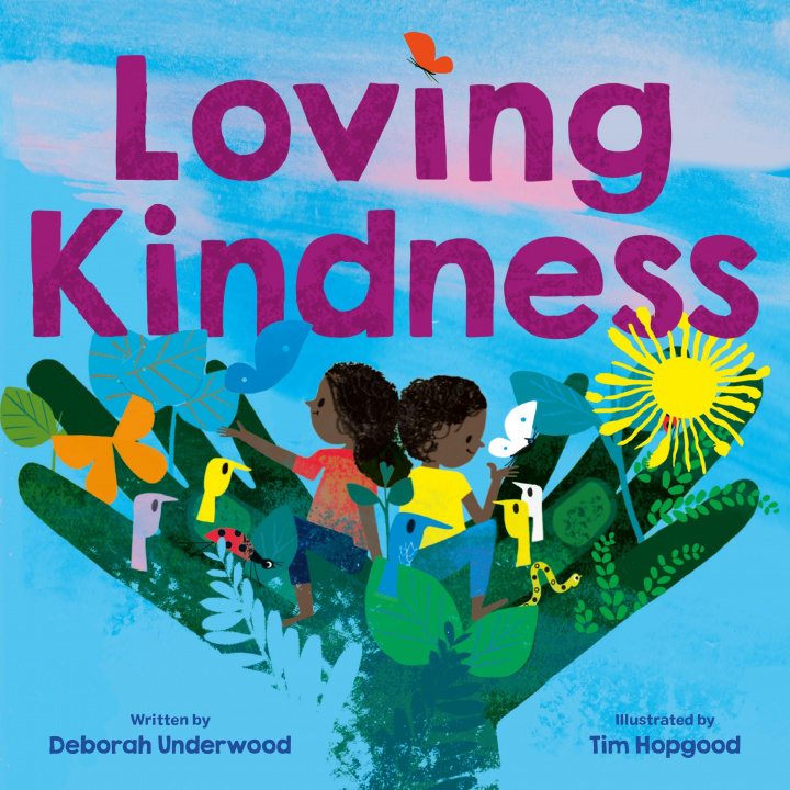 Kniha Loving Kindness Tim Hopgood