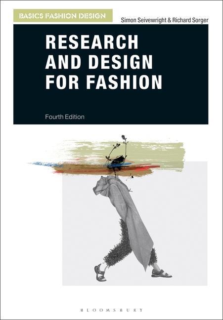 Книга Research and Design for Fashion Simon Seivewright