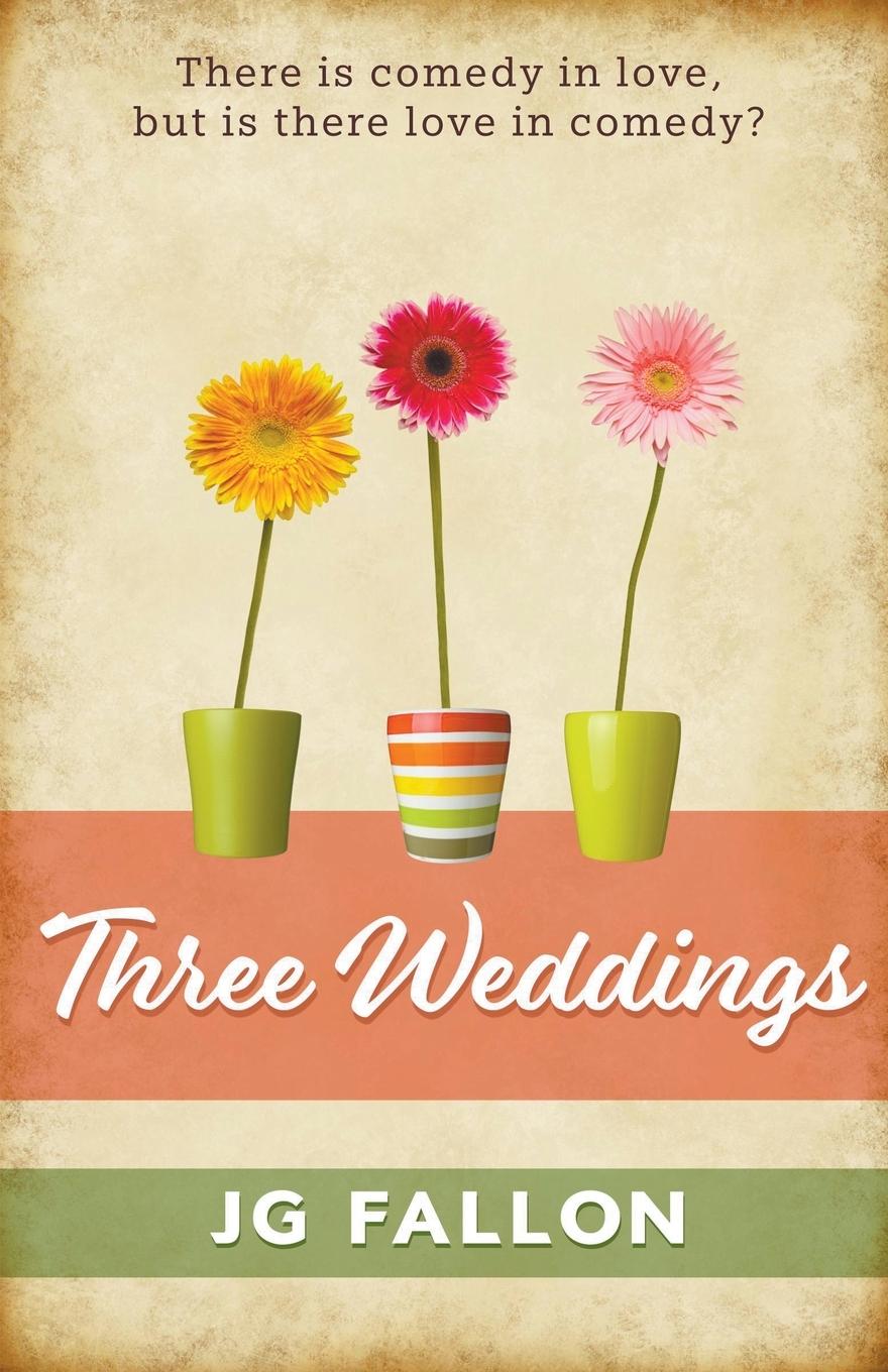 Knjiga Three Weddings Jim Fallon