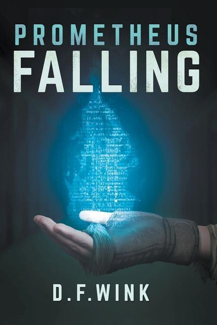 Knjiga Prometheus Falling D. F. Wink