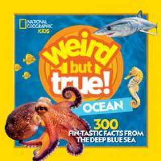 Knjiga Weird But True Ocean National Geographic Kids